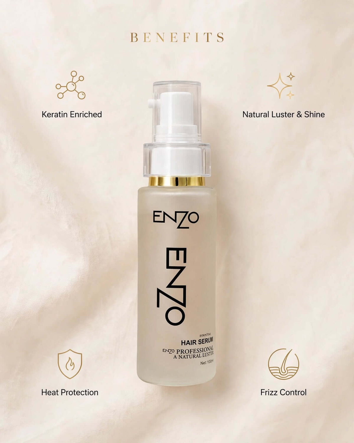 ENZO Keratin Hair Serum 100ml benefits infographic showing Keratin Enriched, Natural Luster and Shine, Heat Protection, Frizz Control - Meta compliant - 4Chand.pk